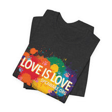 Load image into Gallery viewer, Love is Love SPCA Pride Tee
